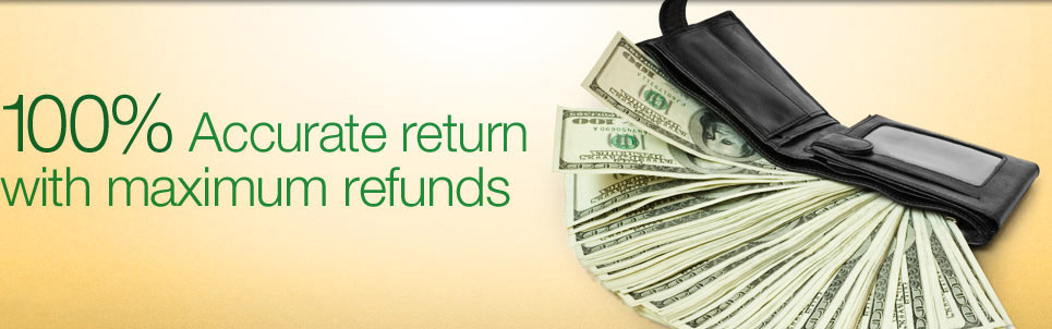 100% accurate return with maximum refunds